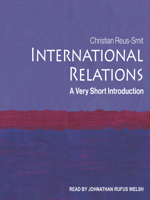 Title details for International Relations by Christian Reus-Smit - Available